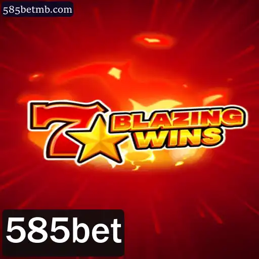 Descubra o Mundo Emocionante de BlazingWins no 585bet