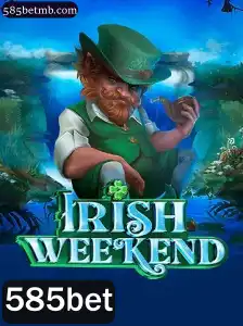 IrishWeekend: Descubra o Mundo de Entretenimento e Aventura do Jogo 585bet
